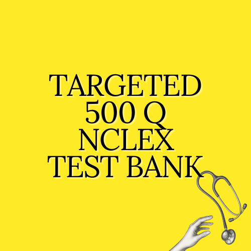 Targeted NCLEX Test Bank